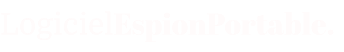 Logiciel Espion Portable